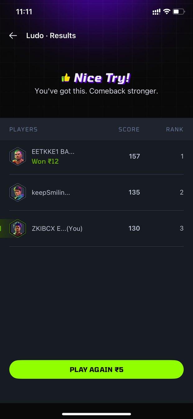 Ludo results screen, nice try, comeback stronger