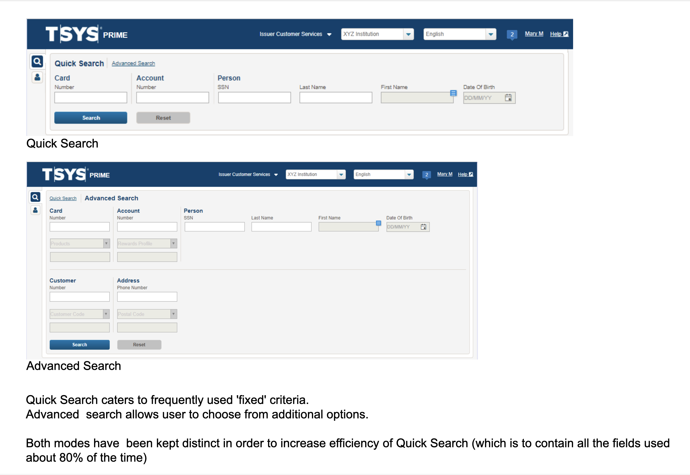 Quick Search form with fixed fields; Advanced Search form with grouped entity fields, both shown side by side